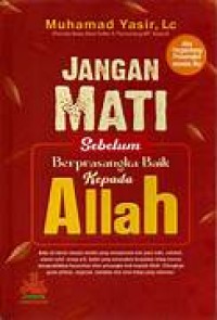 Image of JANGAN MATI Sebelum Berprasangka Baik  Kepada  Allah