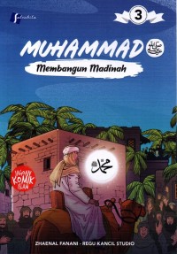 Image of Muhammad SAW 3 Membangun Madinah