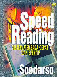 Image of Speed Reading  Sistem Membaca Cepat Dan Efektif
